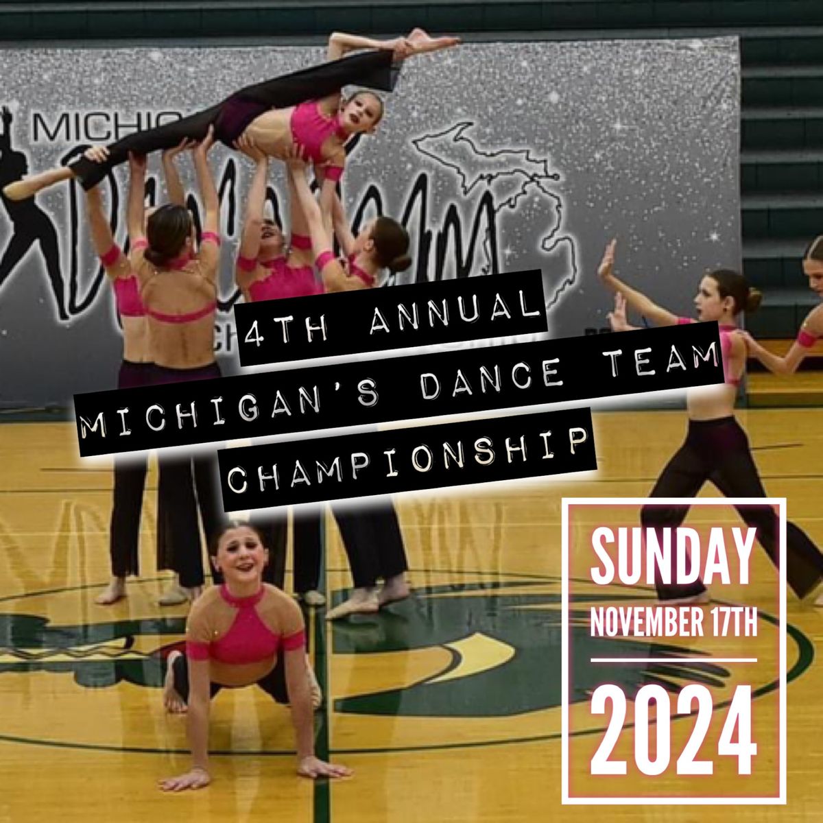 Michigan's Dance Team Championship '24