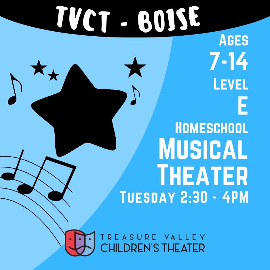 Boise Homeschool Musical Theater Class (ages 7-14)