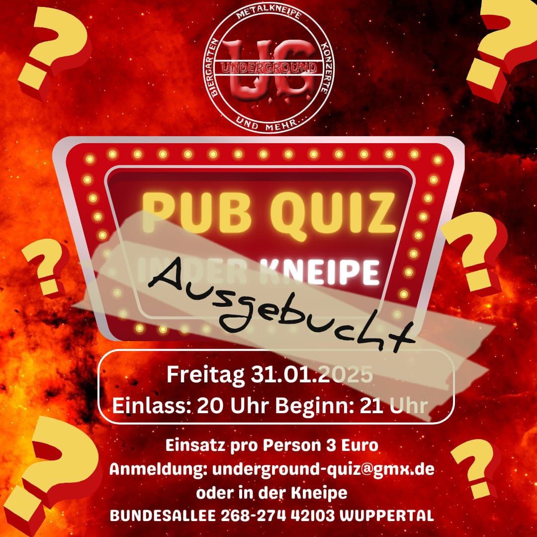 Undergroud PUB QUIZ (in der Kneipe) 