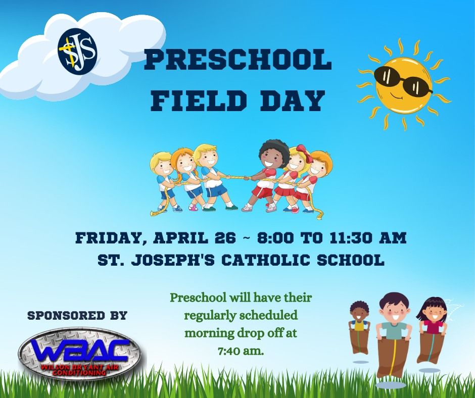 SJS Preschool (pre-K2-pre-K4) Field Day