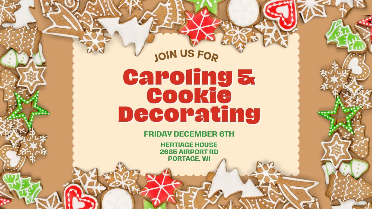 12\/6 Hertiage House Caroling & Cookie Decorating