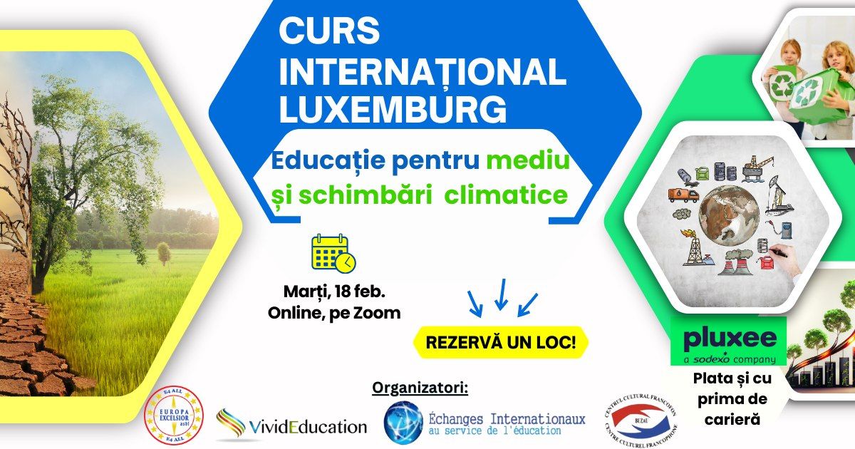 Curs interna\u021bional online \u201eEduca\u021bie pentru mediu \u0219i schimb\u0103ri climatice\u201d