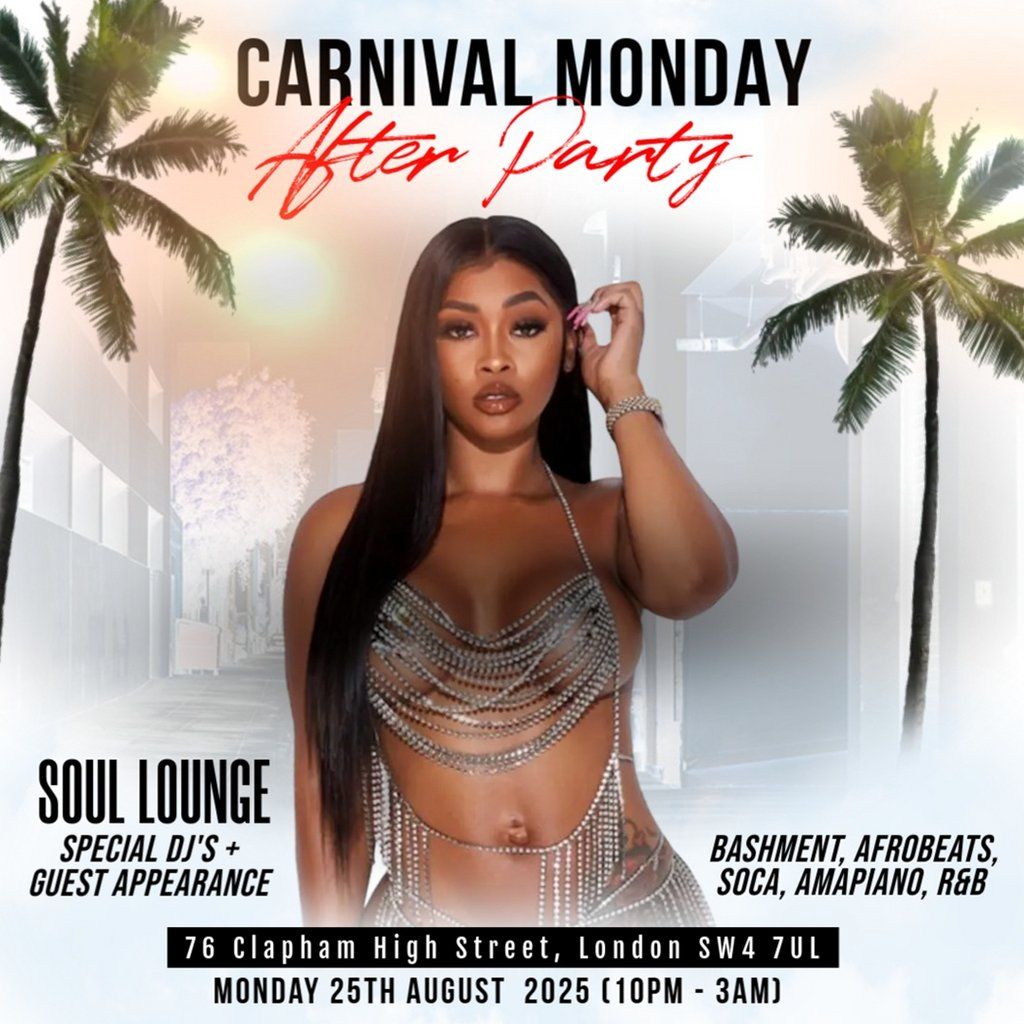 Carnival Monday After Party + Special Guest