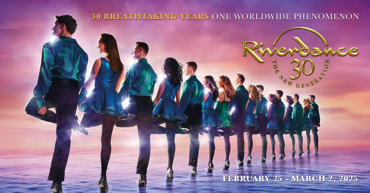 30th Anniversary of Riverdance