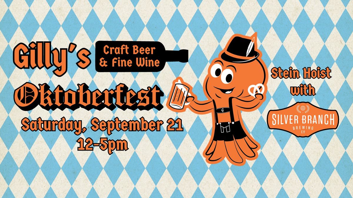 GILLY'S OKTOBERFEST '24 FT. SILVER BRANCH