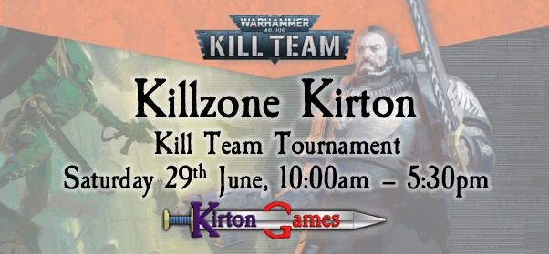 Killzone Kirton - K*ll Team Tournament
