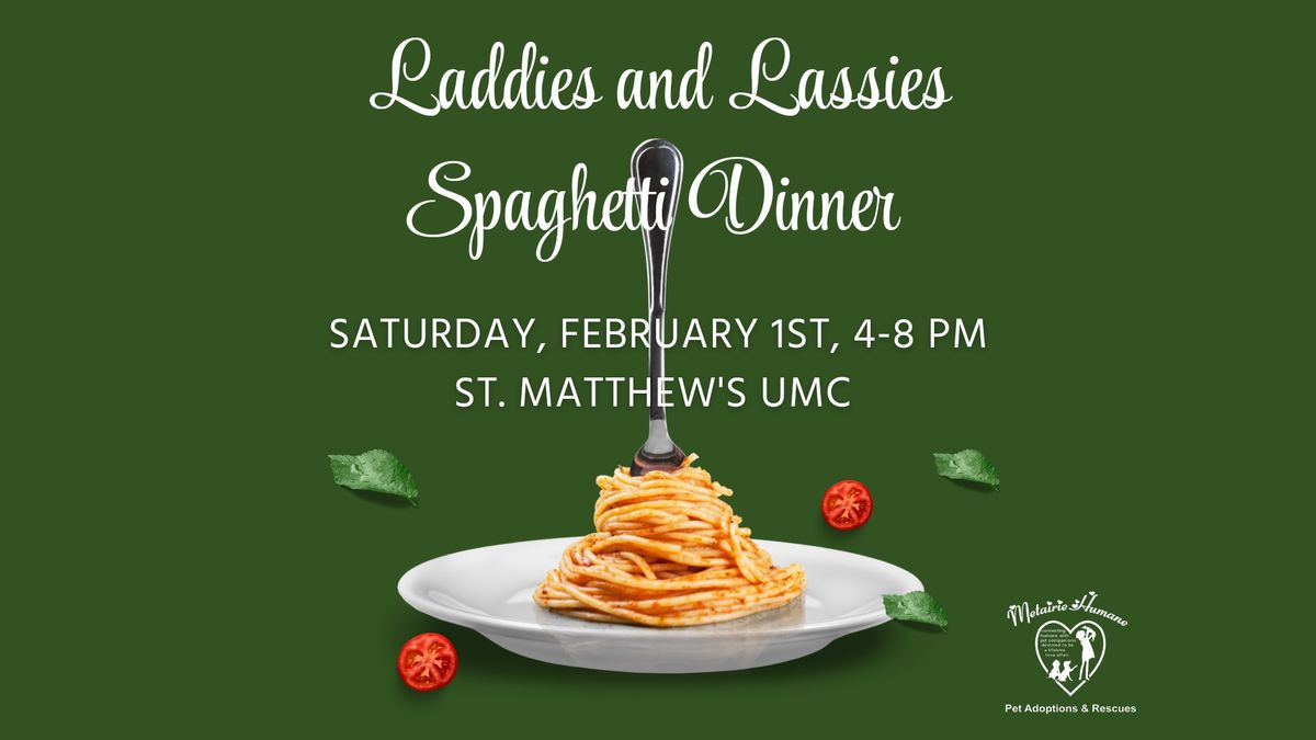 Laddies and Lassies Spaghetti Dinner