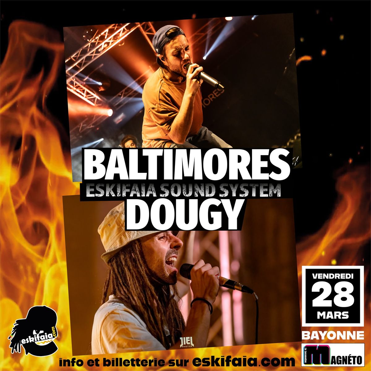 \ud83d\udd25 BALTIMORES + DOUGY MEETS ESKIFAIA SOUND SYSTEM \ud83d\udd25 Le Magn\u00e9to Bayonne