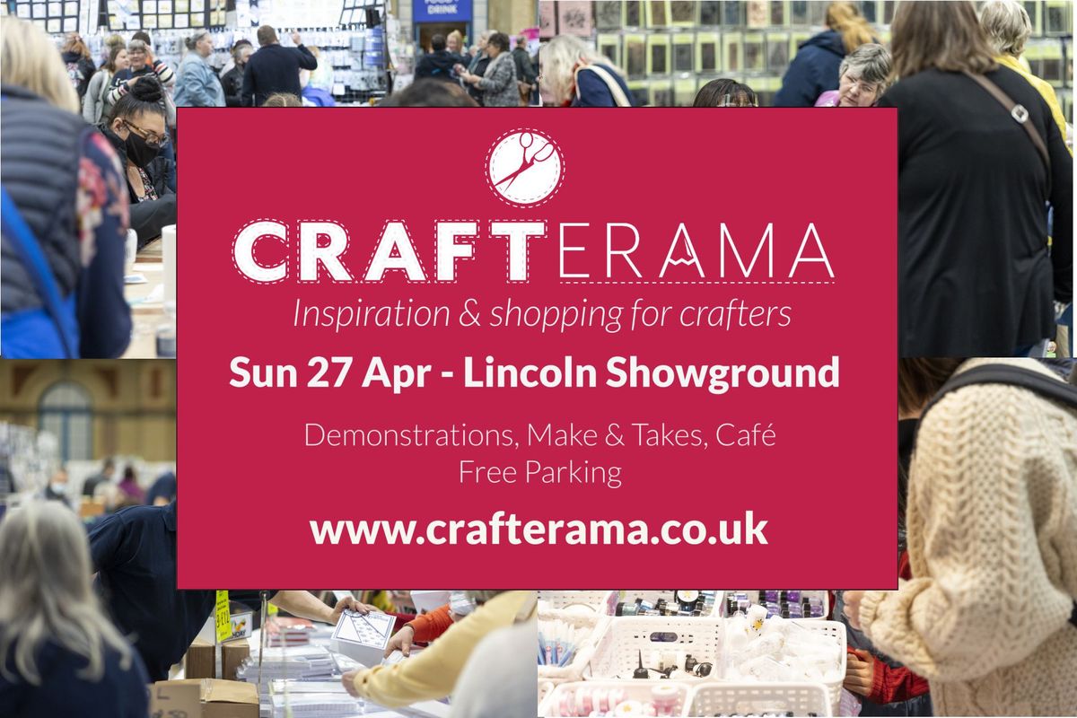 Crafterama Lincoln - 27th April 2025