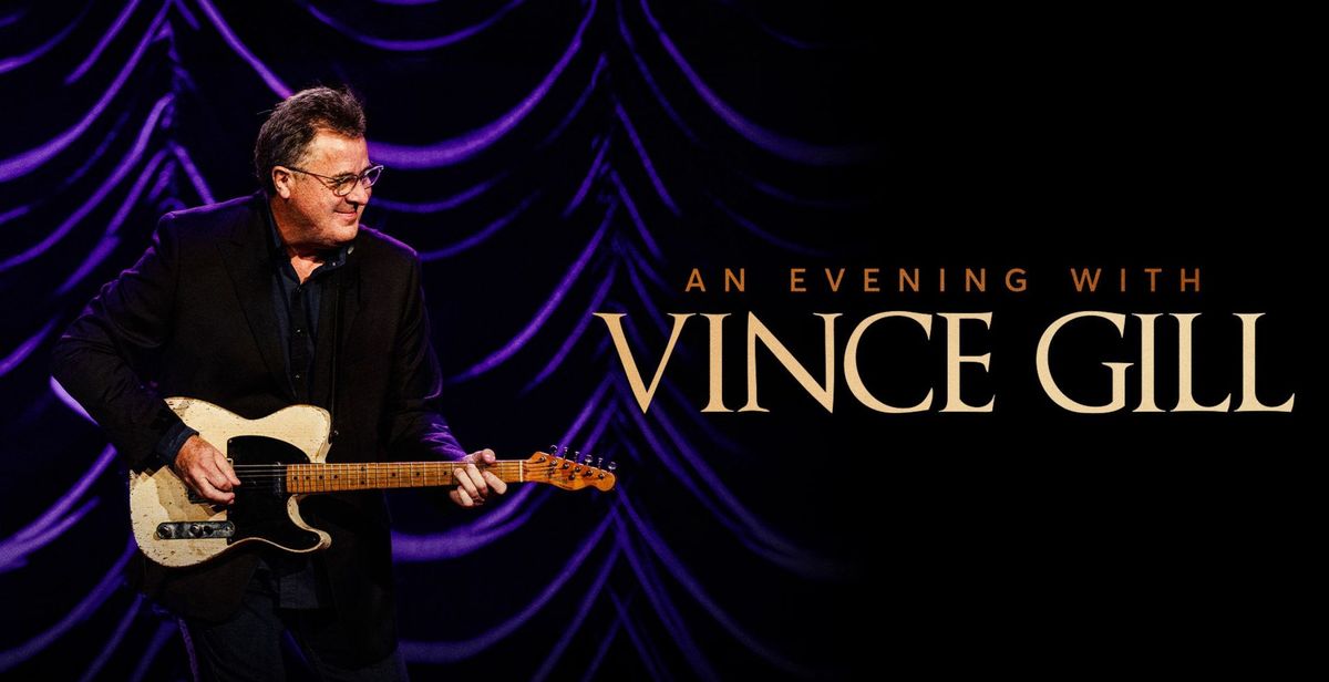 An Evening with Vince Gill