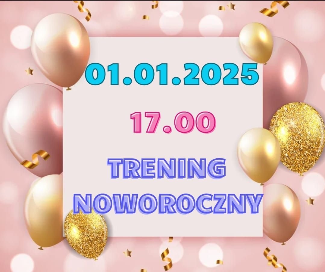 TRENING NOWOROCZNY 