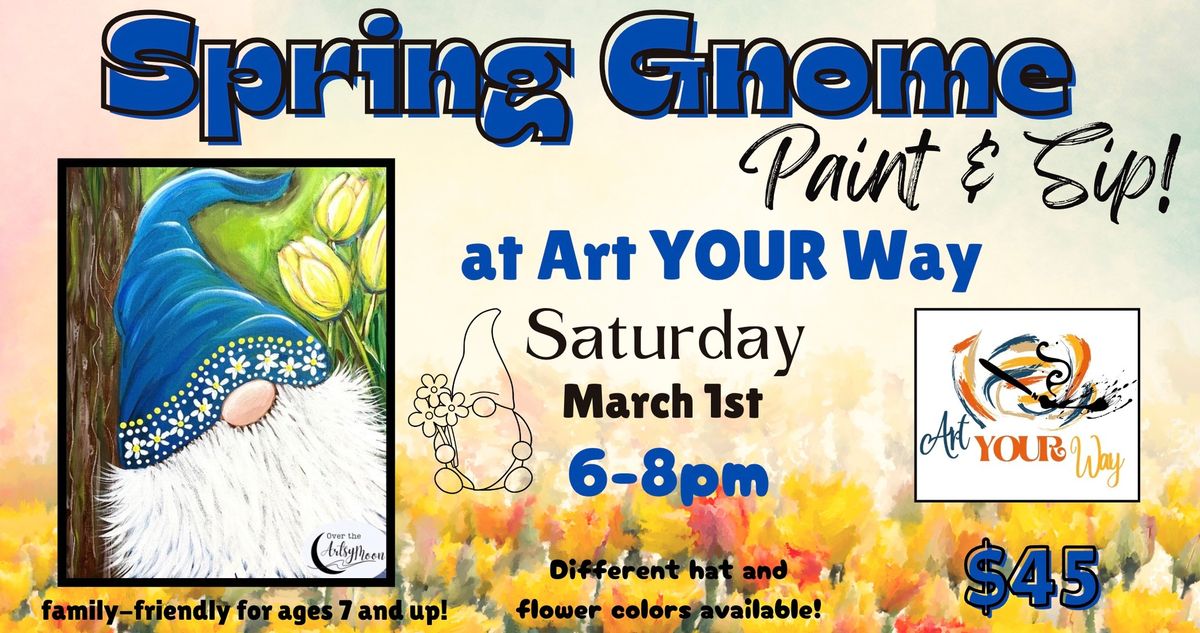 Spring Gnome Paint & Sip!