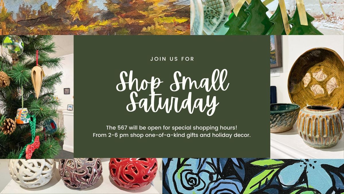 Shop Small Saturday at The 567 Gallery