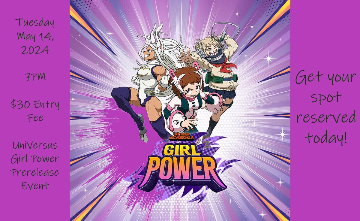 UniVersus Girl Power Prerelease Event
