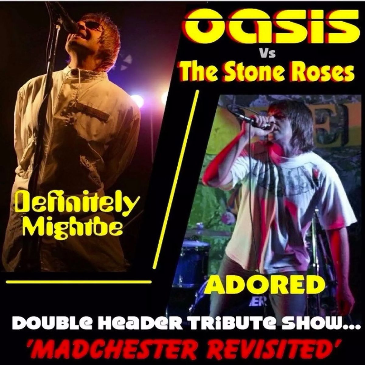 Oasis Vs The Stone Roses - Definitely Might & Adored