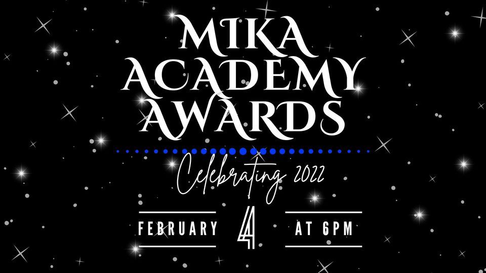 MIKA Academy Awards - Celebrating 2022!