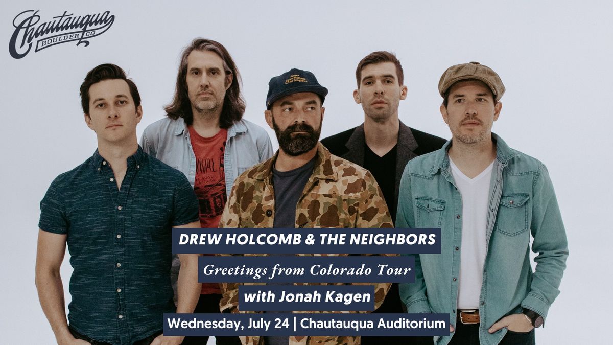 Drew Holcomb & The Neighbors \u2013 Greetings from Colorado Tour with Jonah Kagen