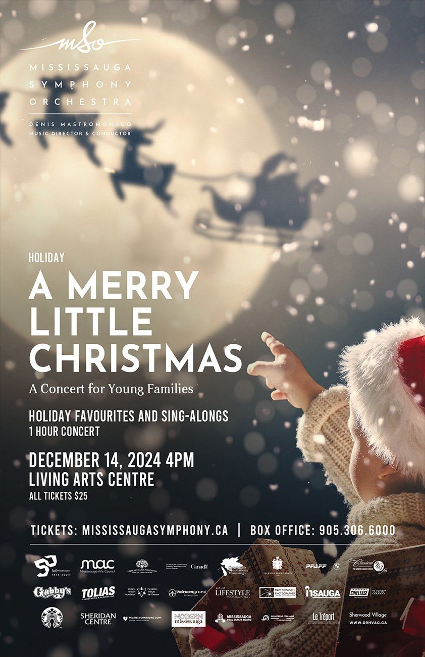 Mississauga Symphony Orchestra: A Merry Little Christmas