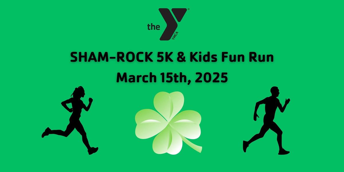 Sham-Rock 5k & Kids Fun Run