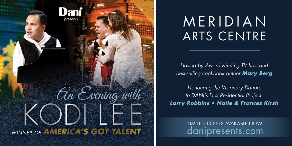 DANI Presents An Evening With America's Got Talent's Kodi Lee