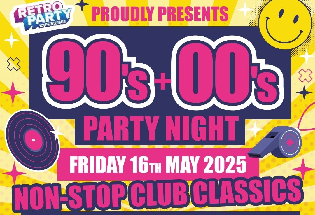 90's & 00's Party Night - KING'S LYNN