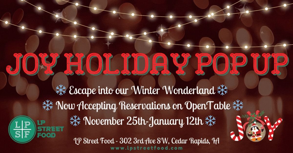  \u2728 \ud83c\udf84JOY Holiday Pop Up at LP Street Food\u2603\ufe0f  \u2728