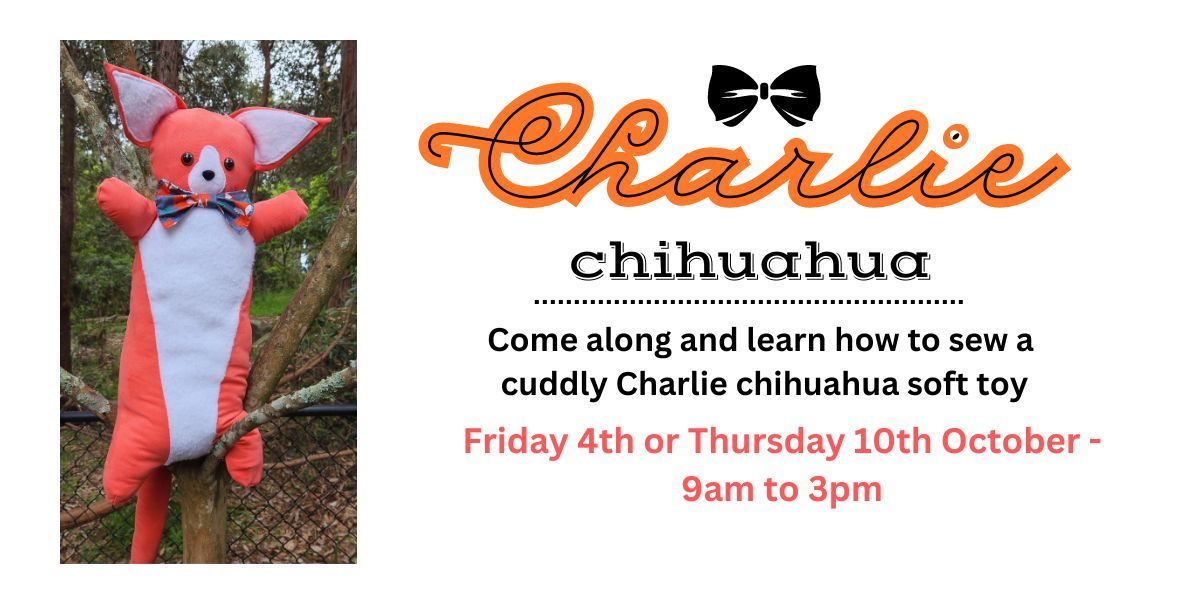 Charlie Chihuahua Sewing Workshop