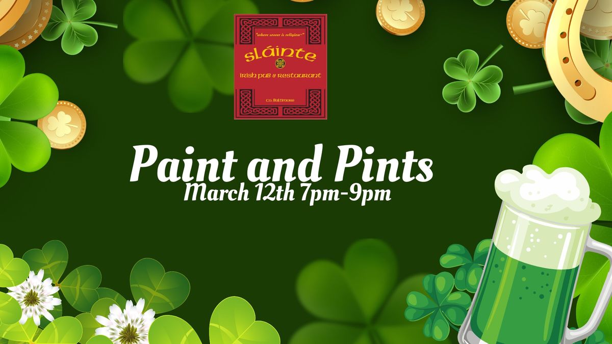 Paint and Pints at Slainte Irish Pub 