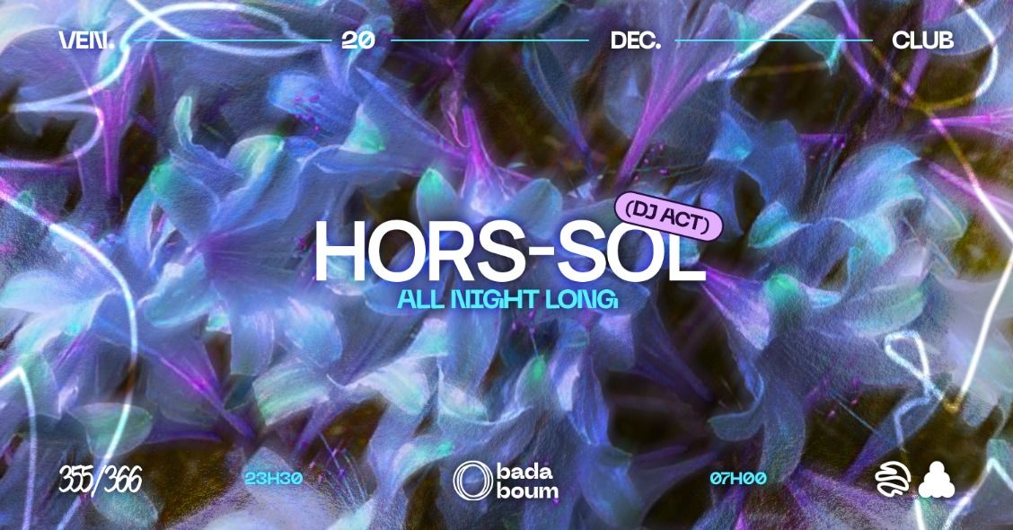 Club \u2014 HORS-SOL (all night long)