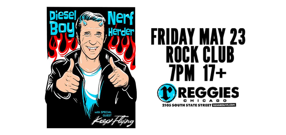 Nerf Herder \/ Diesel Boy \/ Keep Flying at Reggies Rock Club