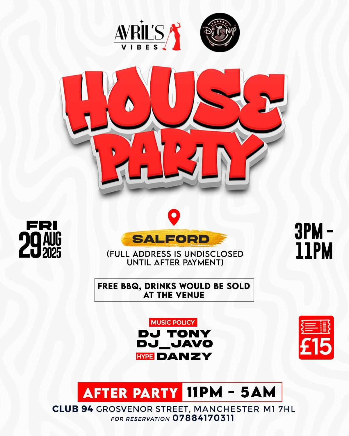 House Party + After Party