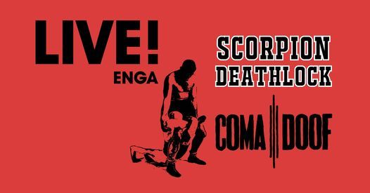 Scorpion Deathlock + COMA DOOF