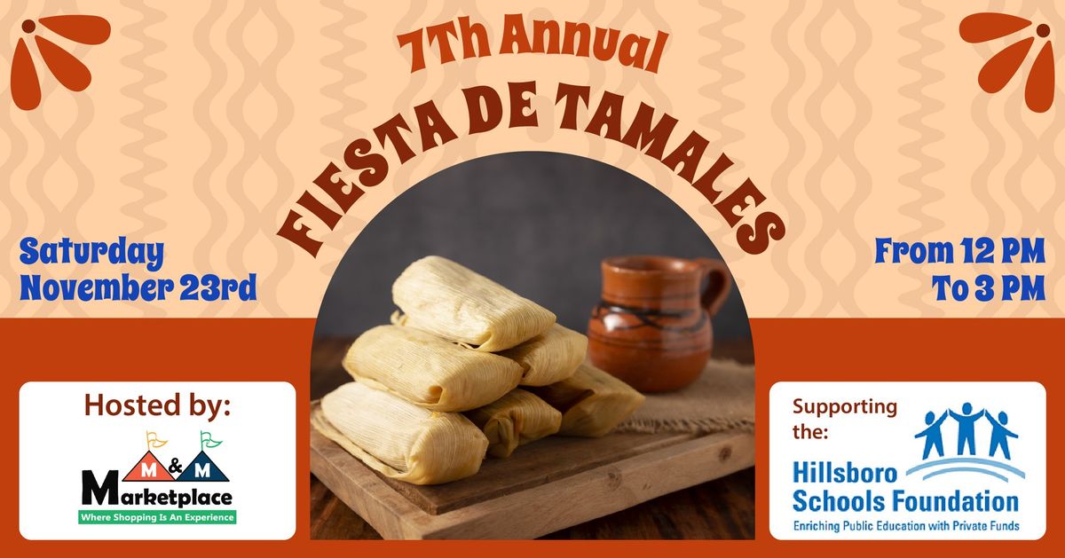 7th Annual Fiesta de Tamales