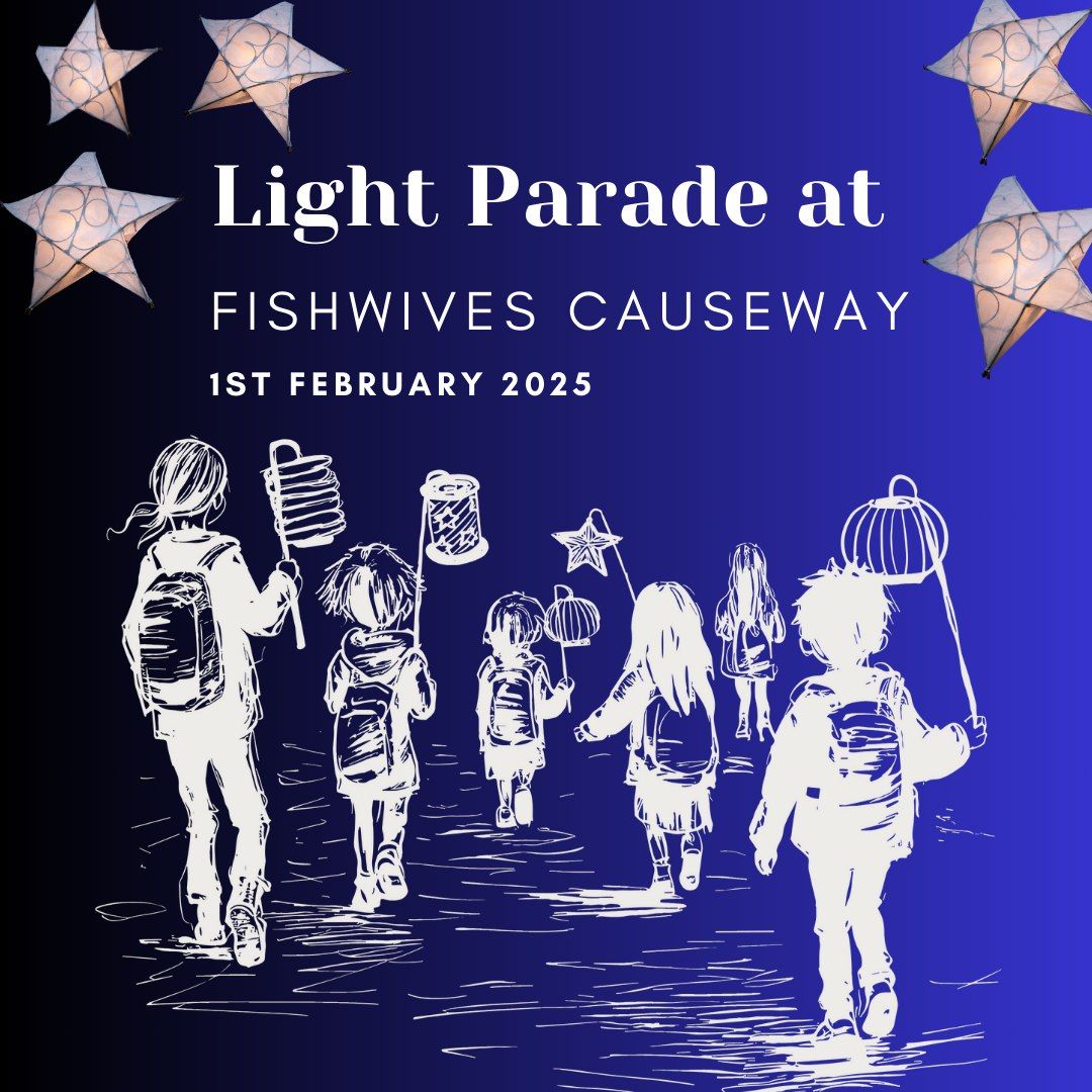 Winter Light Parade@Fishwives Causeway