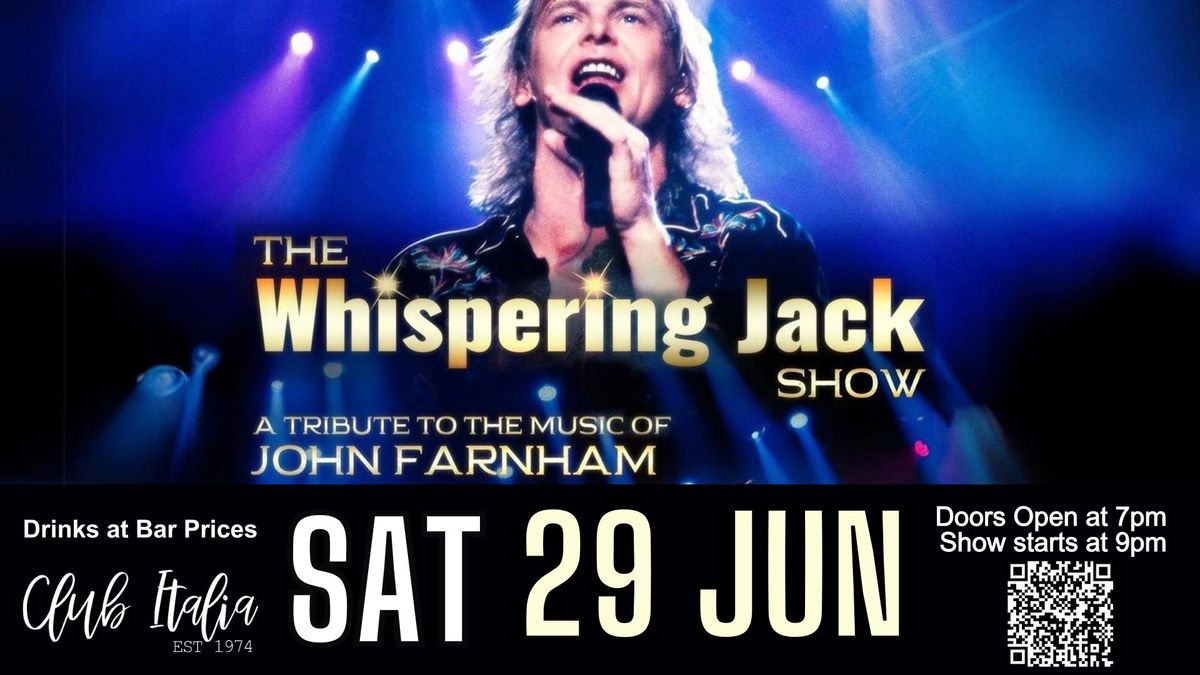 The Whispering Jack Show - A tribute to the music of John Farnham