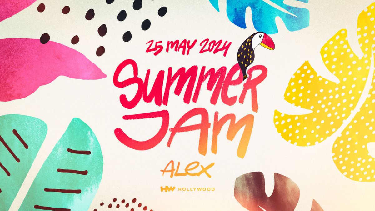 SUMMER JAM | Club Hollywood | 25.05