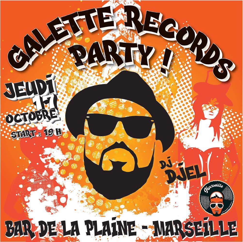 Galette Records Party - DJ DJEL