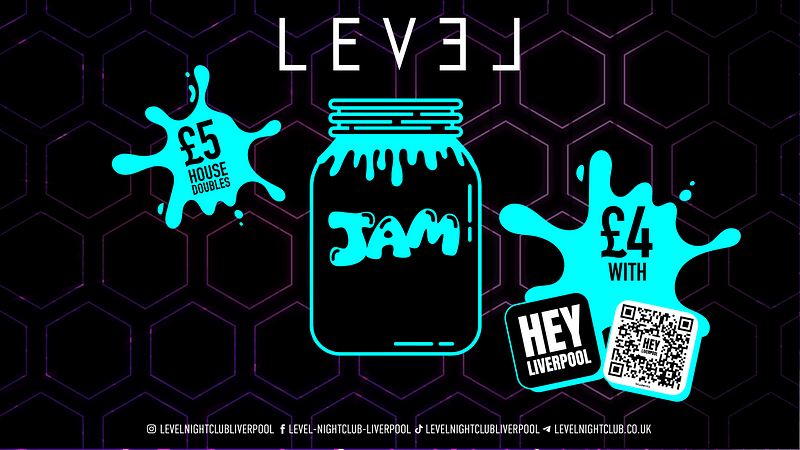 JAM FRIDAYS - \u00a34 DOUBLES ALL NIGHT w\/ HEY LIVERPOOL