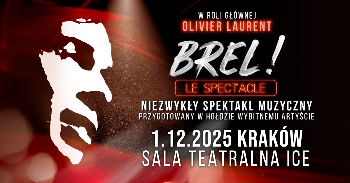 1.12.2025 Brel! Le spectacle\u23aaKrak\u00f3w, Sala teatralna ICE