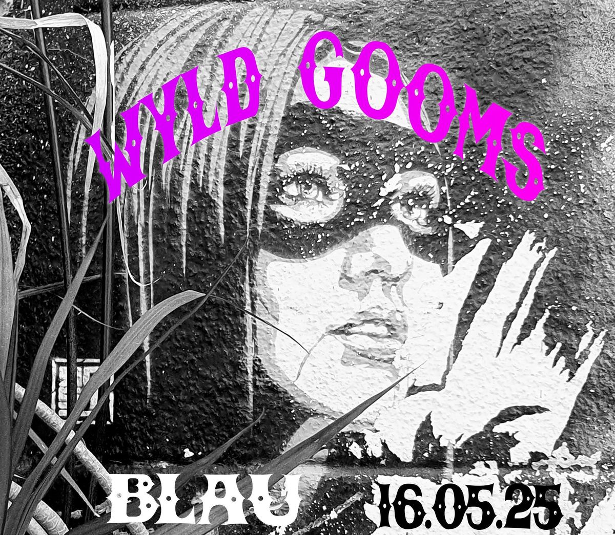 WYLD GOOMS garage punk live@blau \/\/ DJ SteJoRo