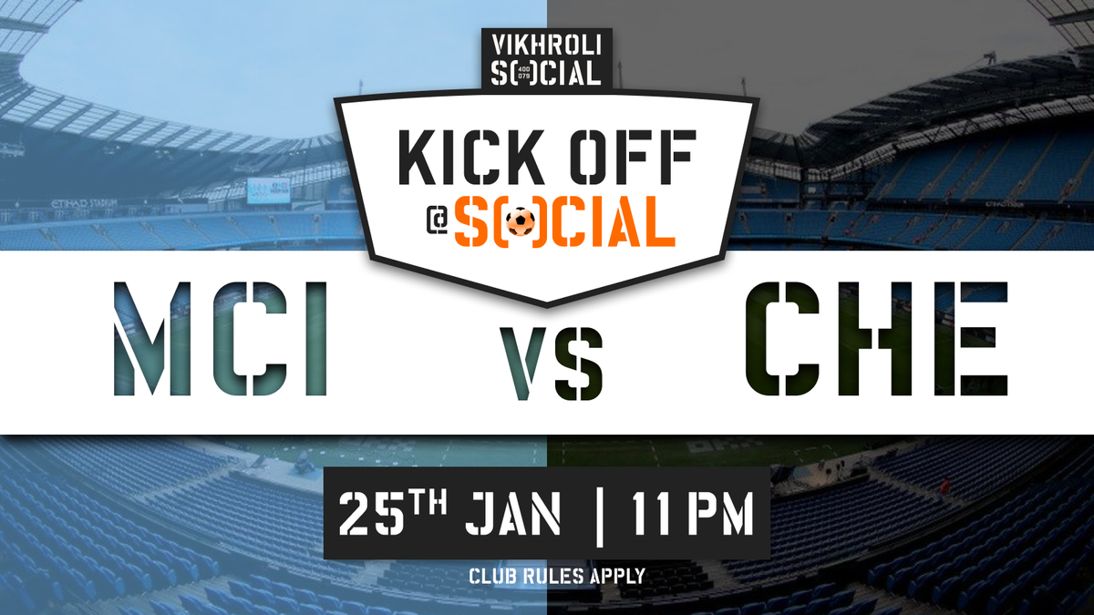 Kick Off at SOCIAL: MCI vs CHE