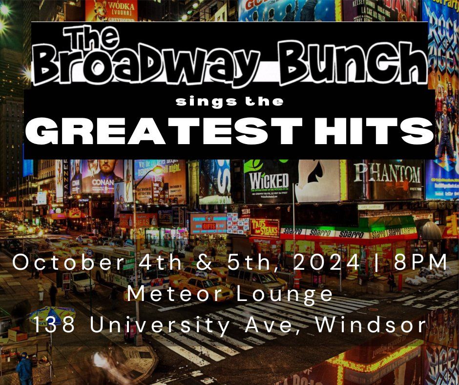 The Broadway Bunch: Greatest Hits