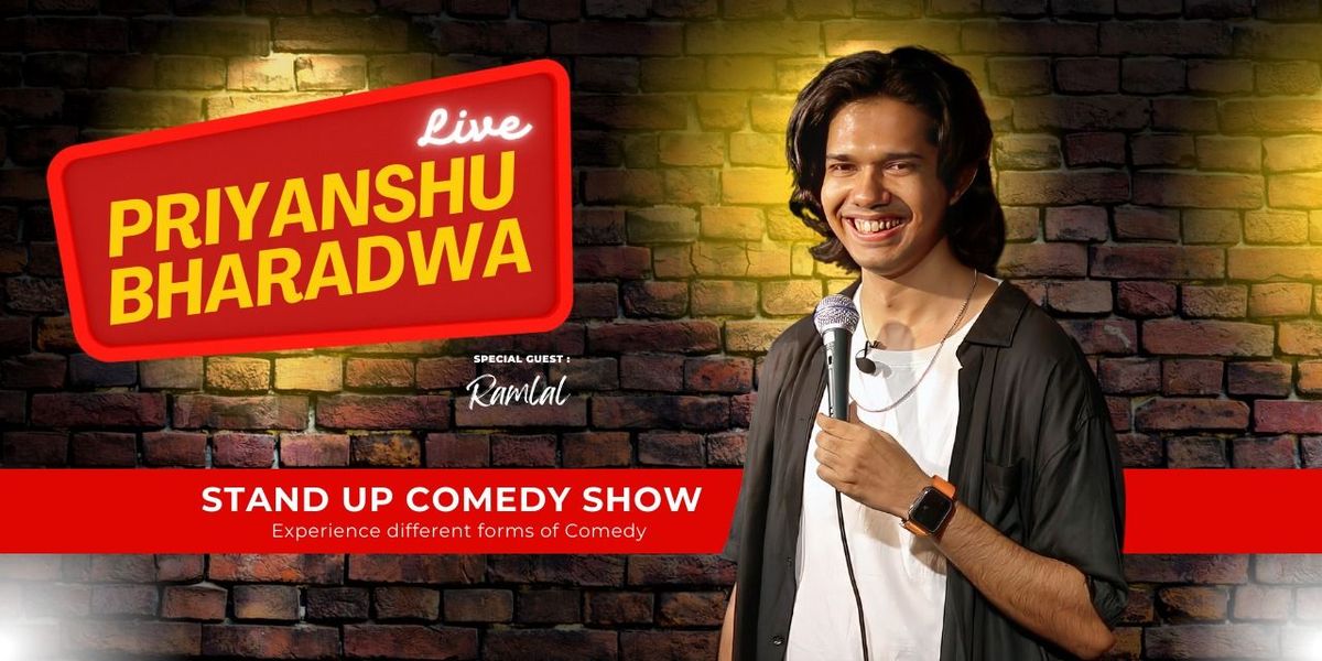 Priyanshu Bharadwa Live - Stand Up Comedy Show