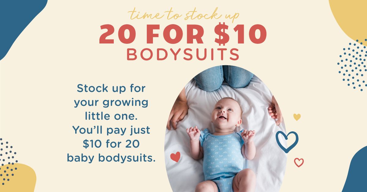 20 for $10 Bodysuits!
