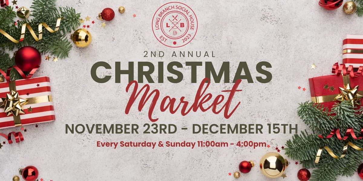 Christmas Market at Long Branch Social House 