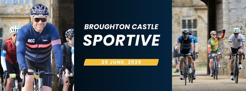 Broughton Castle Sportive 2025