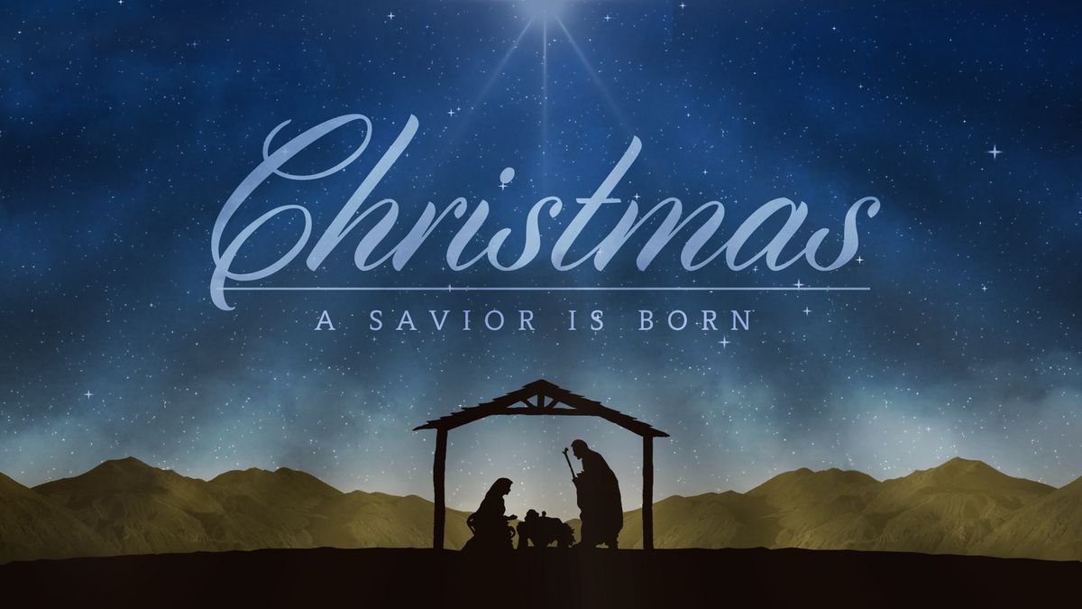 Christmas Day Worship - Celebrating Our Savior!