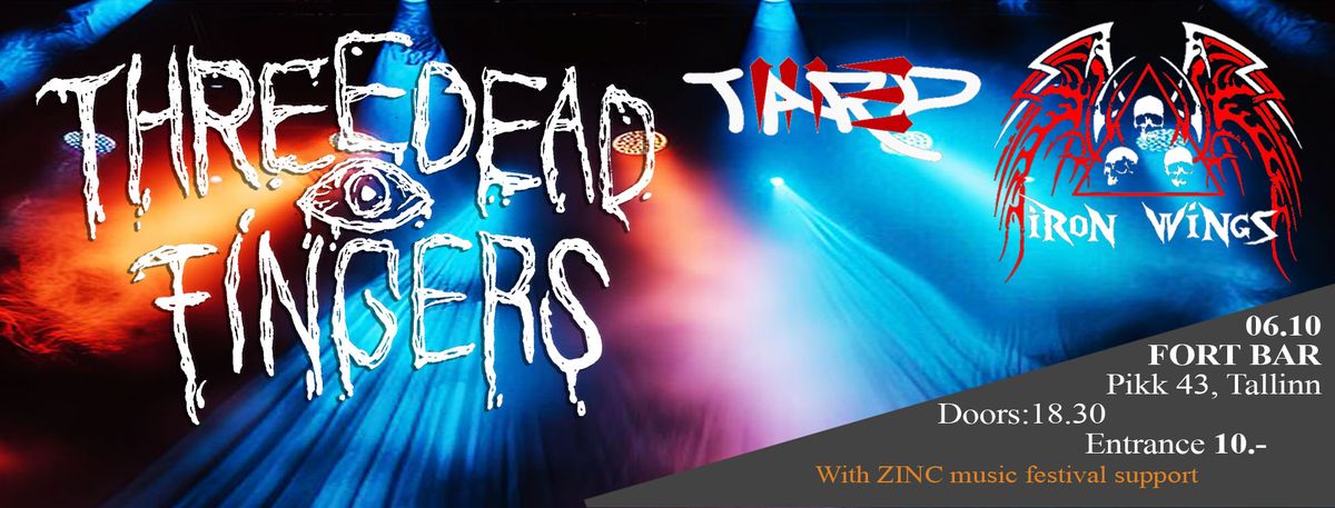 Three Dead Fingers (SWE) @ Fort Bar, Zinc Festival