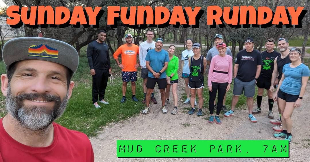 SundayFundayRunday @ Mud Creek Park 
