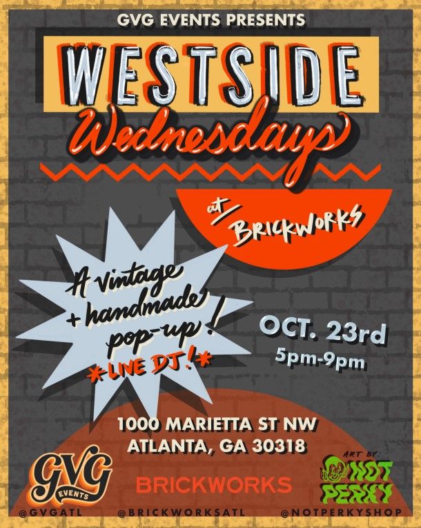 Westside Wednesdays! A Vintage and Handmade Pop Up at Brickworks